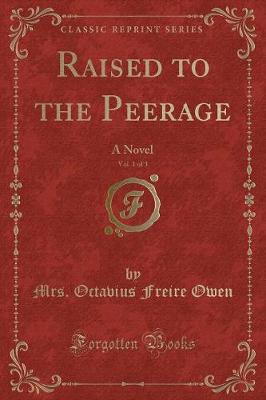 Book cover for Raised to the Peerage, Vol. 1 of 3