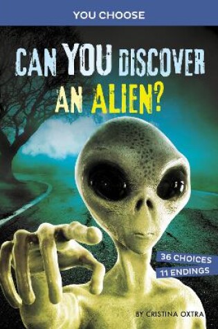 Cover of Can You Discover An Alien
