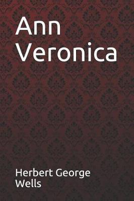 Book cover for Ann Veronica Herbert George Wells