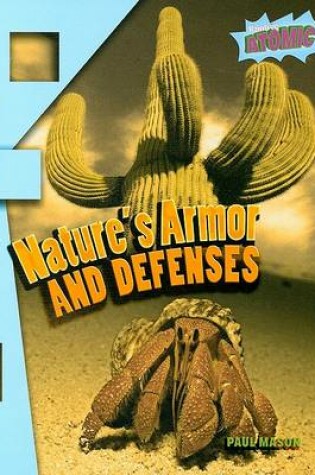 Cover of Nature's Armor and Defenses