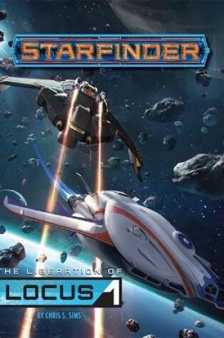 Cover of Starfinder Adventure: The Liberation of Locus-1