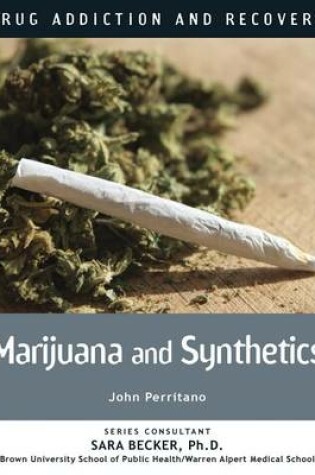 Cover of Marijuana and Synthetics