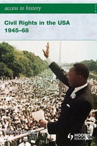 Cover of Access to History: Civil Rights in the USA 1945-68