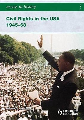 Book cover for Access to History: Civil Rights in the USA 1945-68