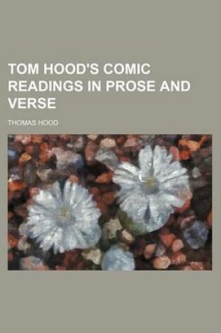 Cover of Tom Hood's Comic Readings in Prose and Verse