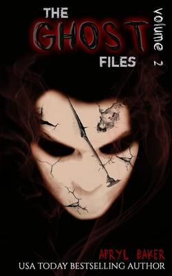 Book cover for The Ghost Files 2