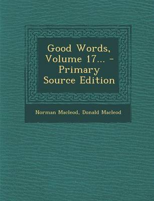 Book cover for Good Words, Volume 17...