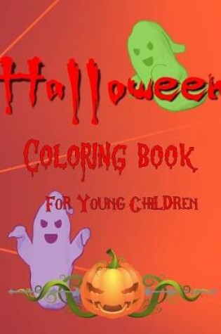 Cover of Halloween Coloring Book For Young Children