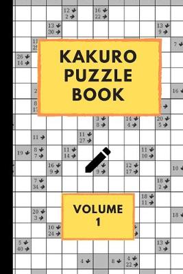 Book cover for Kakuro Puzzle Book Volume 1