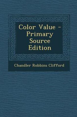 Cover of Color Value - Primary Source Edition
