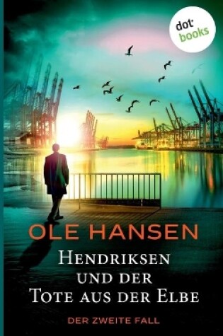 Cover of Hendriksen und der Tote aus der Elbe