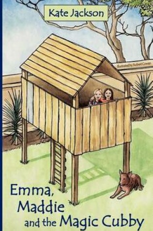 Cover of Emma, Maddie and the Magic Cubby