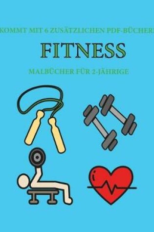 Cover of Malbücher für 2-Jährige (Fitness)