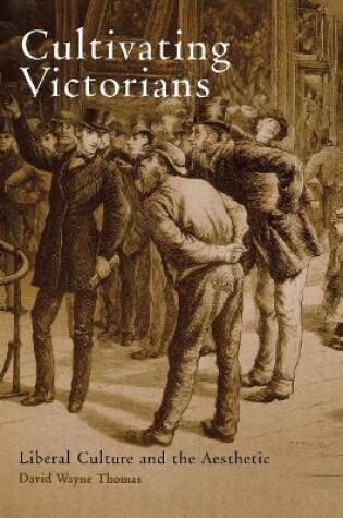 Cover of Cultivating Victorians