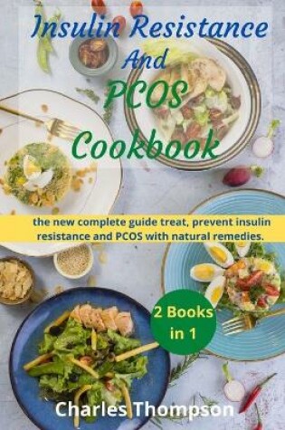 Cover of Insulin Resistance And Pcos Cookbook