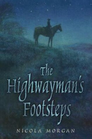 Cover of The Highwayman's Footsteps