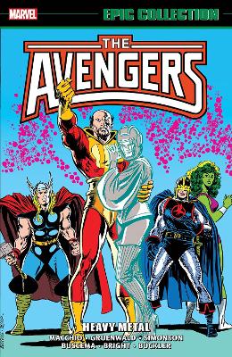 Book cover for Avengers Epic Collection: Heavy Metal