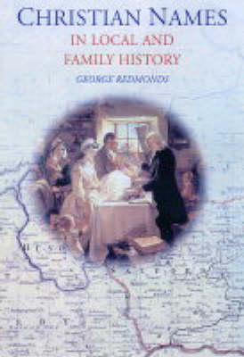 Book cover for Christian Names in Local and Family History