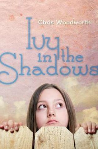 Cover of Ivy in the Shadows