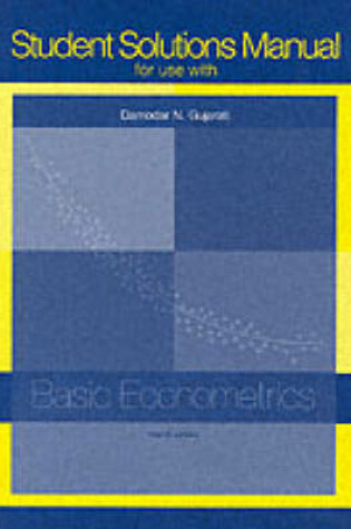 Cover of Student Solutions Manual t/a Basic Econometrics