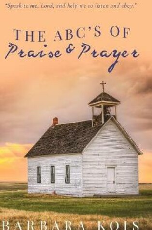 Cover of ABCs of Praise and Prayer