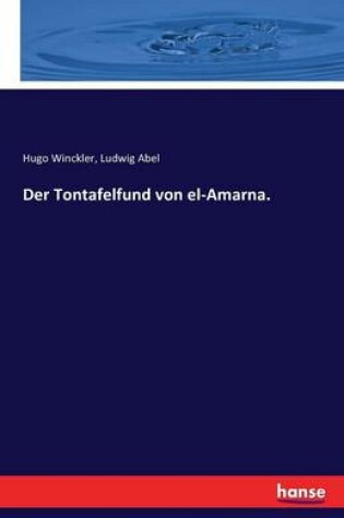 Cover of Der Tontafelfund von el-Amarna.
