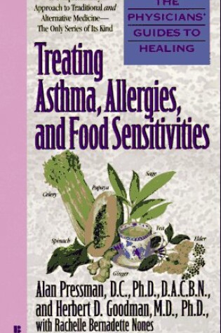 Cover of The Physicians' Guides to Healing: Treating Asthma, Allergie