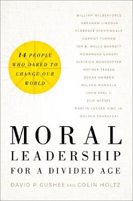 Book cover for Moral Leadership for a Divided Age