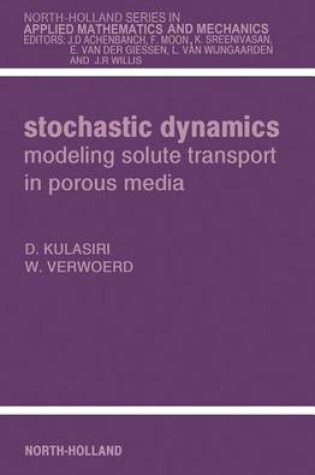 Cover of Stochastic Dynamics. Modeling Solute Transport in Porous Media