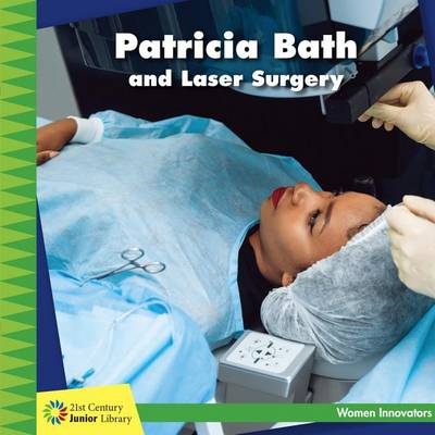 Book cover for Patricia Bath and Laser Surgery