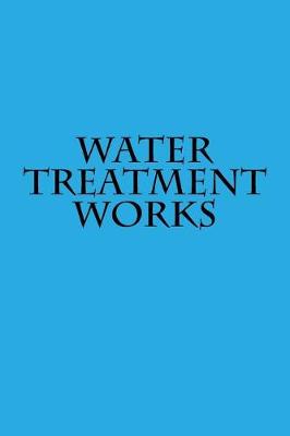 Book cover for Water Treatment Works