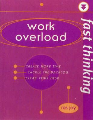 Cover of Fast Thinking Work Overload