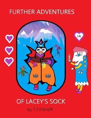 Cover of Further Adventures of Lacey's Sock.