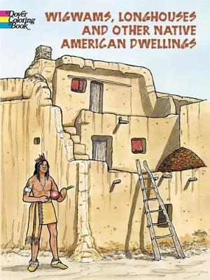 Book cover for Wigwams, Longhouses and Dwellings