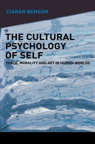 Cover of The Cultural Psychology of Self