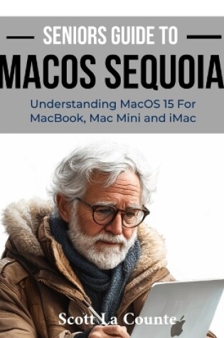 Cover of Seniors Guide to MacOS Sequoia