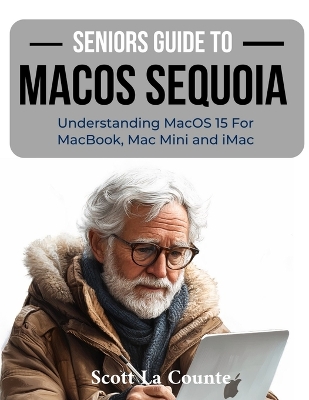 Book cover for Seniors Guide to MacOS Sequoia