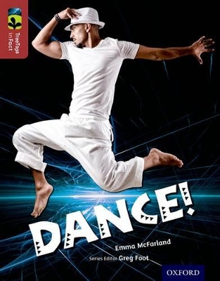 Cover of Oxford Reading Tree TreeTops inFact: Level 15: Dance!