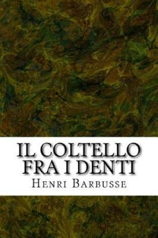 Cover of Il Coltello Fra I Denti