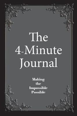 Book cover for The 4-Minute Journal - Dated Black (Oct - Sep)