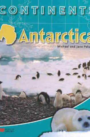 Cover of Continents: Antarctica
