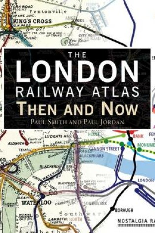 Cover of The London Railway Atlas