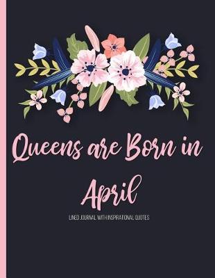 Book cover for Queens are Born in April