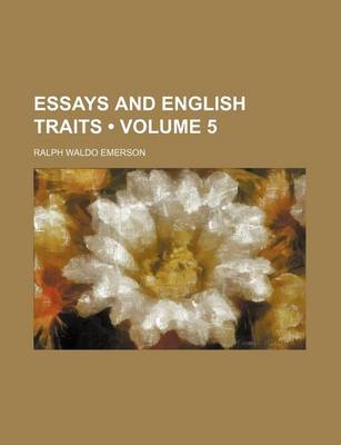 Book cover for Essays and English Traits (Volume 5)