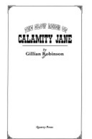 Cover of The Slow Reign of Calamity Jane
