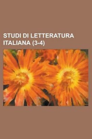 Cover of Studi Di Letteratura Italiana (3-4)