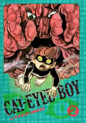 Book cover for Cat-Eyed Boy: The Perfect Edition, Vol. 2