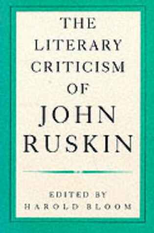 Cover of Literary Criticism of John Ruskin
