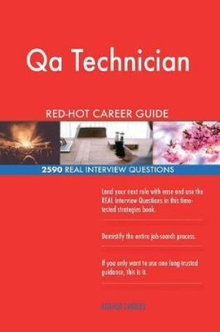 Cover of Qa Technician Red-Hot Career Guide; 2590 Real Interview Questions