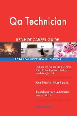 Book cover for Qa Technician Red-Hot Career Guide; 2590 Real Interview Questions